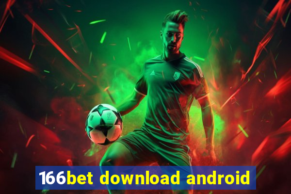 166bet download android